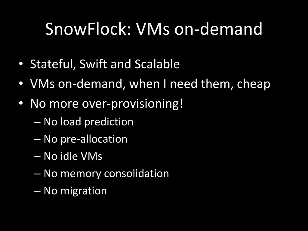 snowflock vms on demand