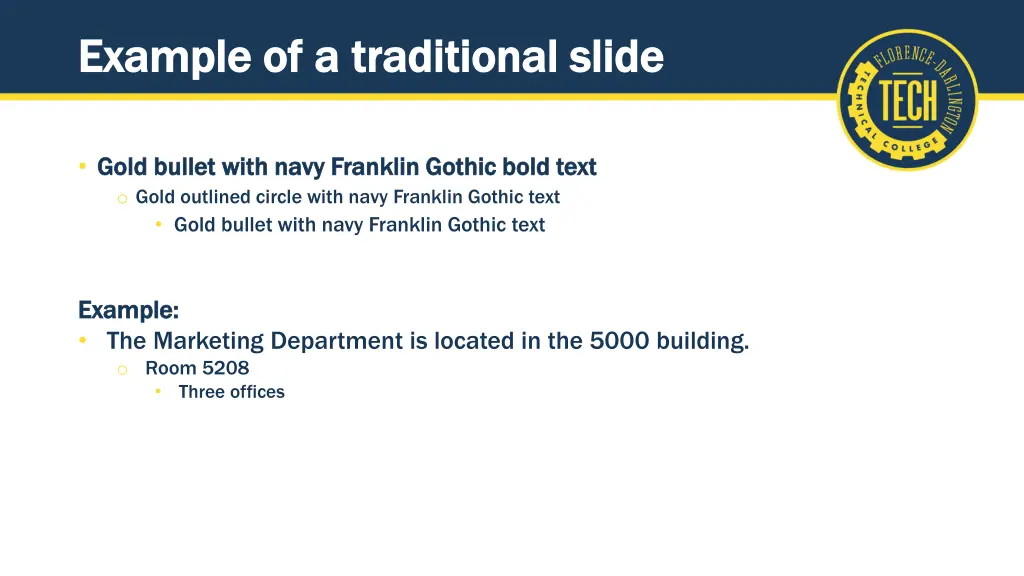 example of a traditional slide example