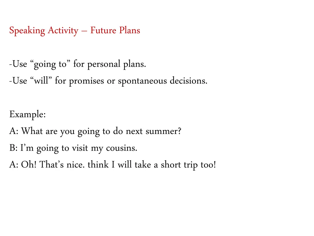 speaking activity future plans
