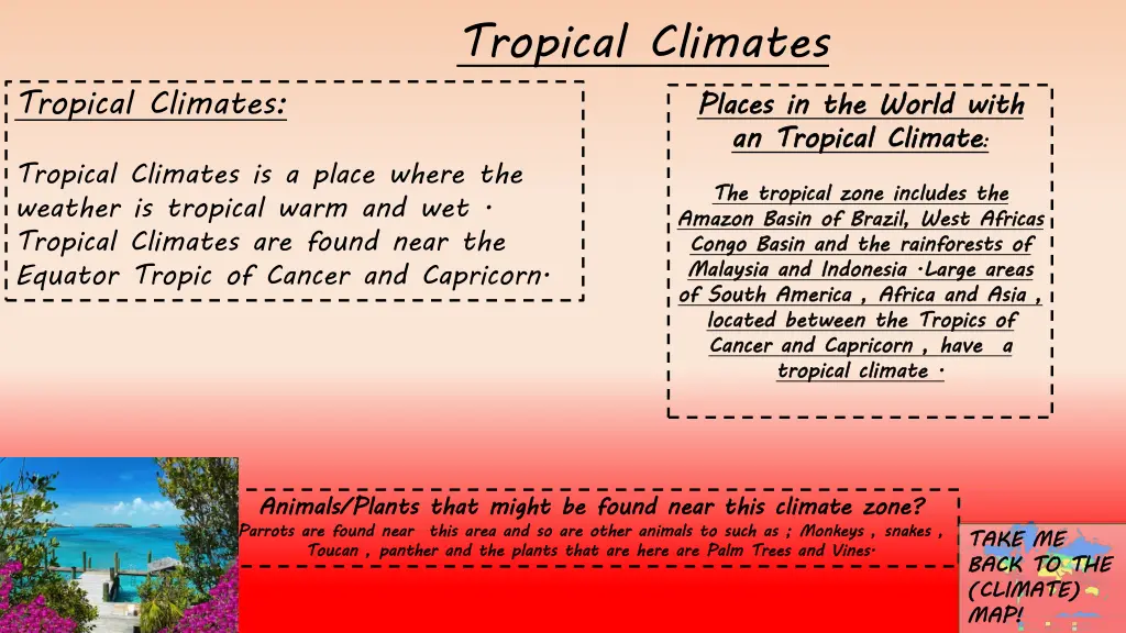 tropical climates