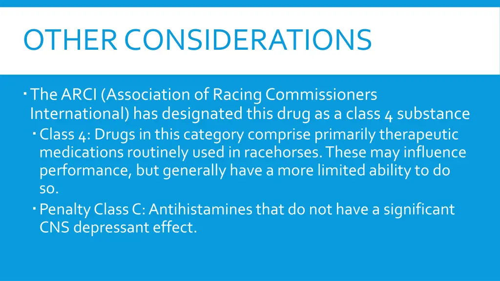 other considerations