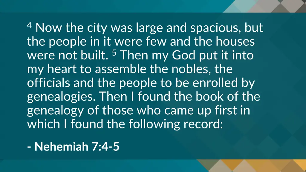 4 now the city was large and spacious