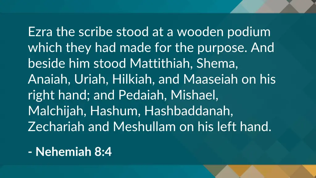ezra the scribe stood at a wooden podium which
