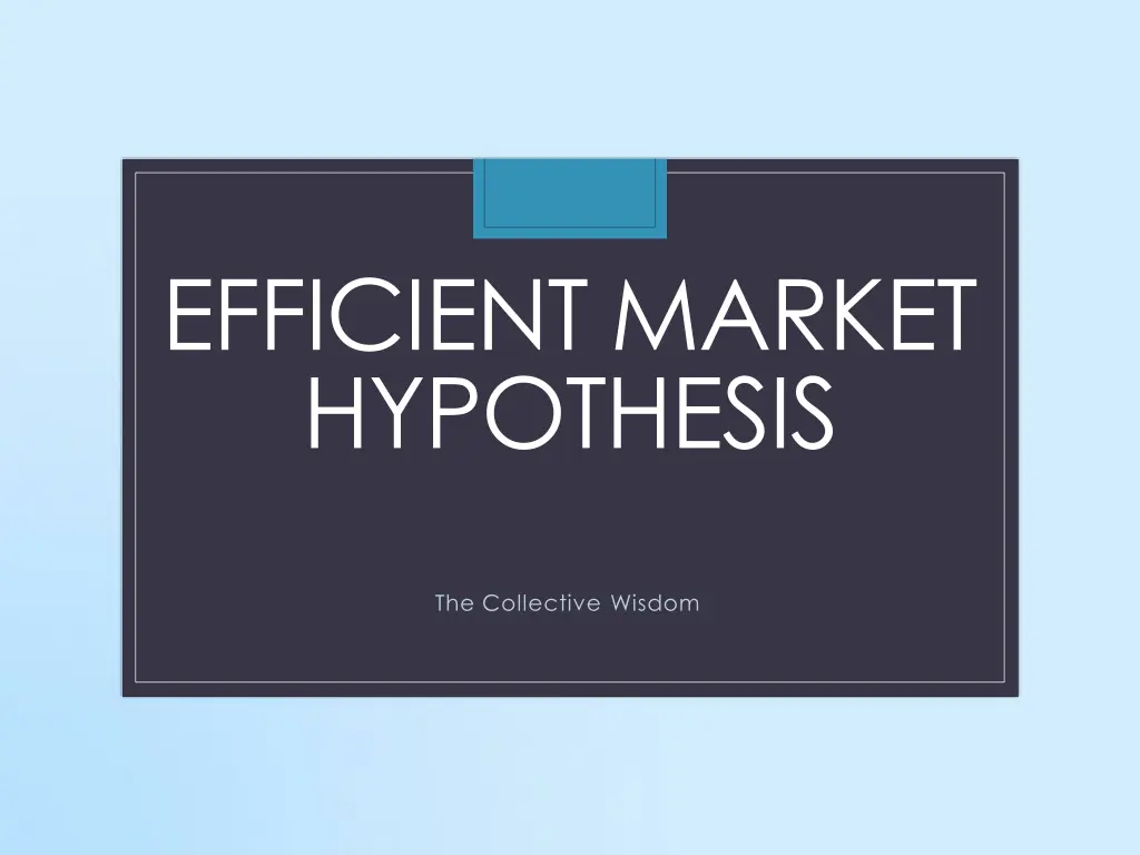 efficient market hypothesis