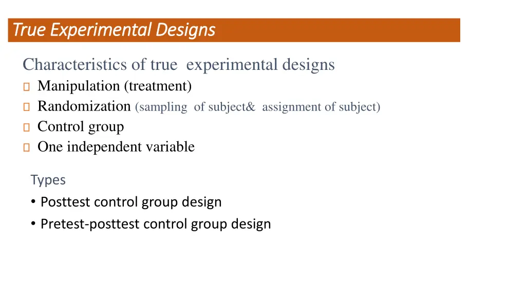 true experimental designs true experimental