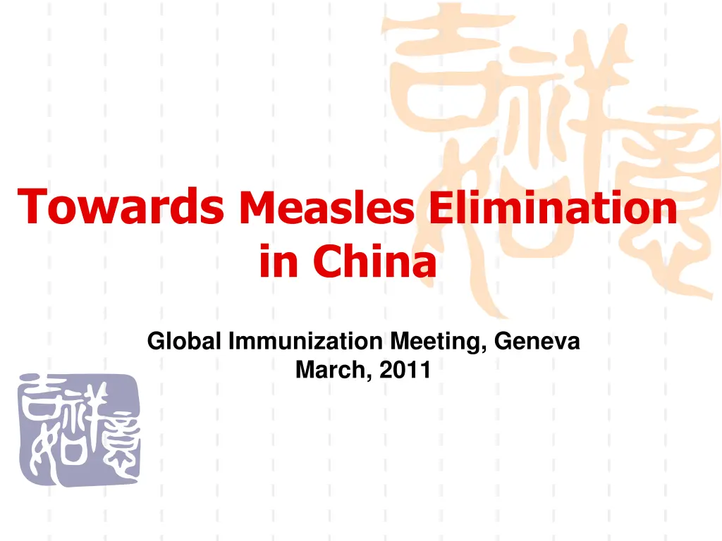 towards measles elimination in china