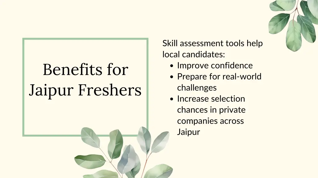 skill assessment tools help local candidates