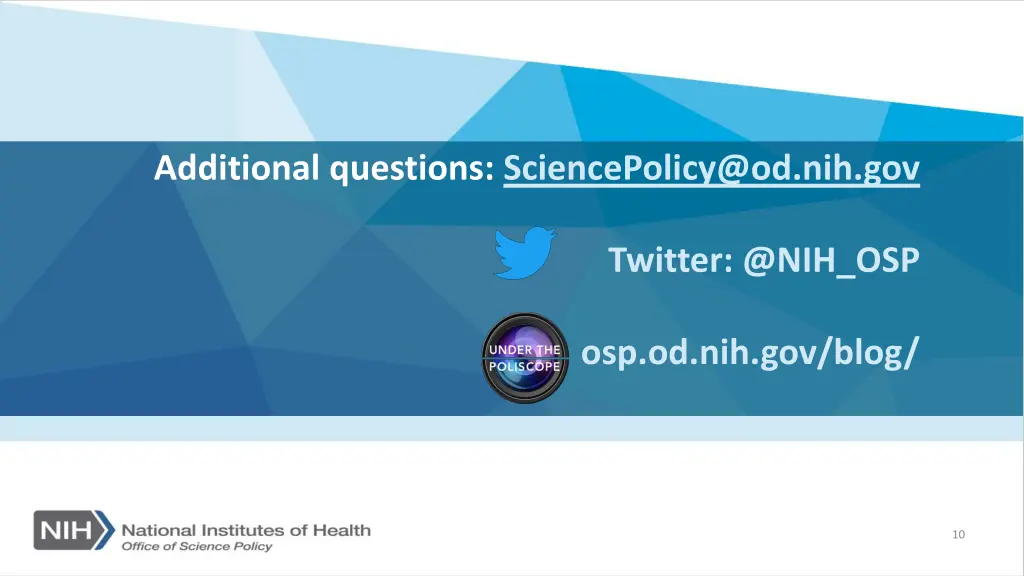 additional questions sciencepolicy@od nih gov