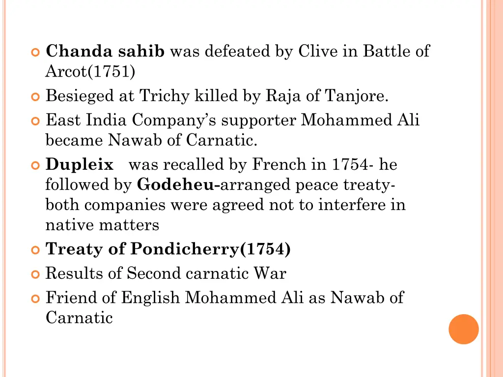 chanda sahib was defeated by clive in battle