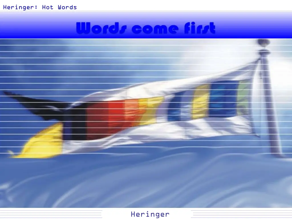 heringer hot words