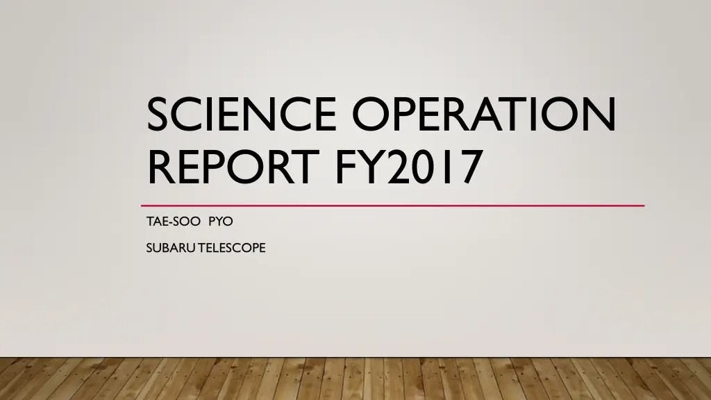 science operation report fy2017