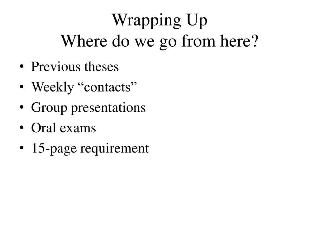 wrapping up