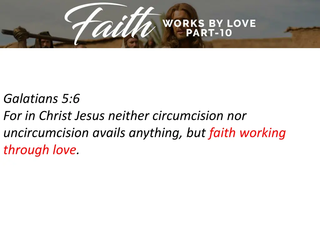 galatians 5 6 for in christ jesus neither