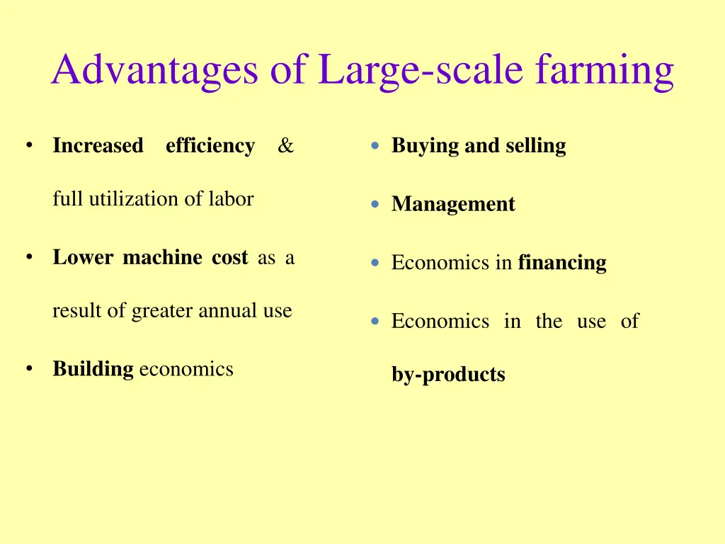 advantages of large scale farming
