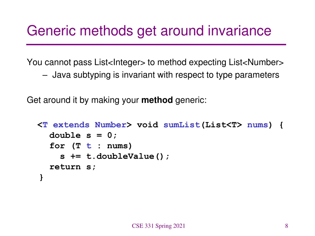 generic methods get around invariance