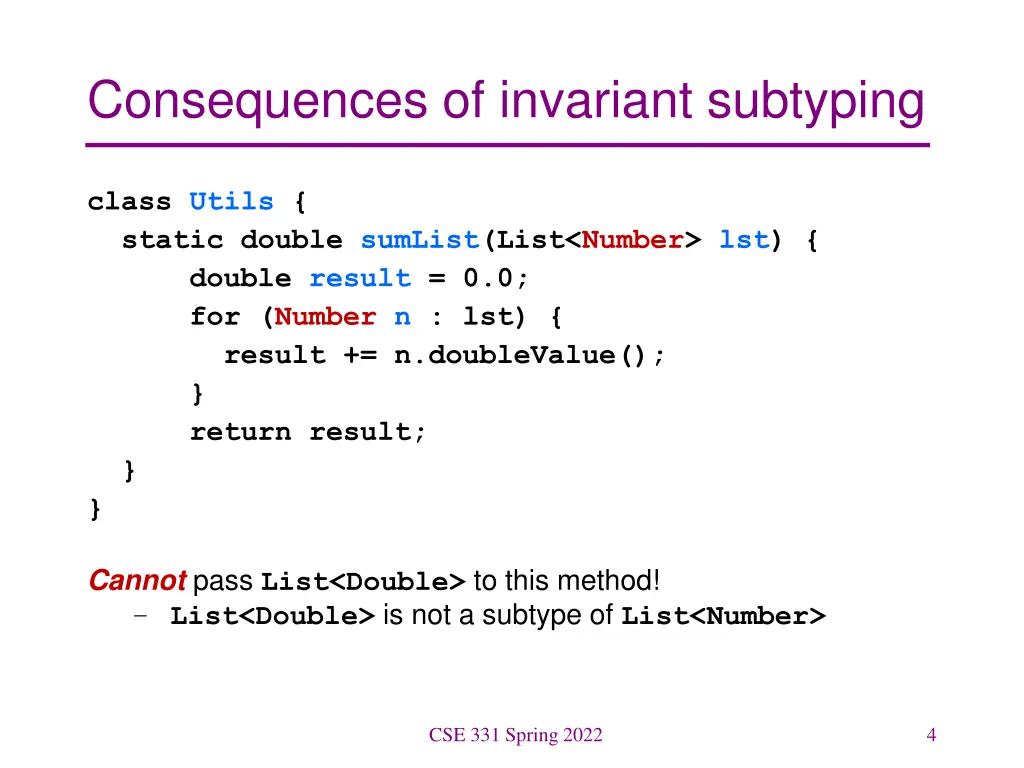 consequences of invariant subtyping