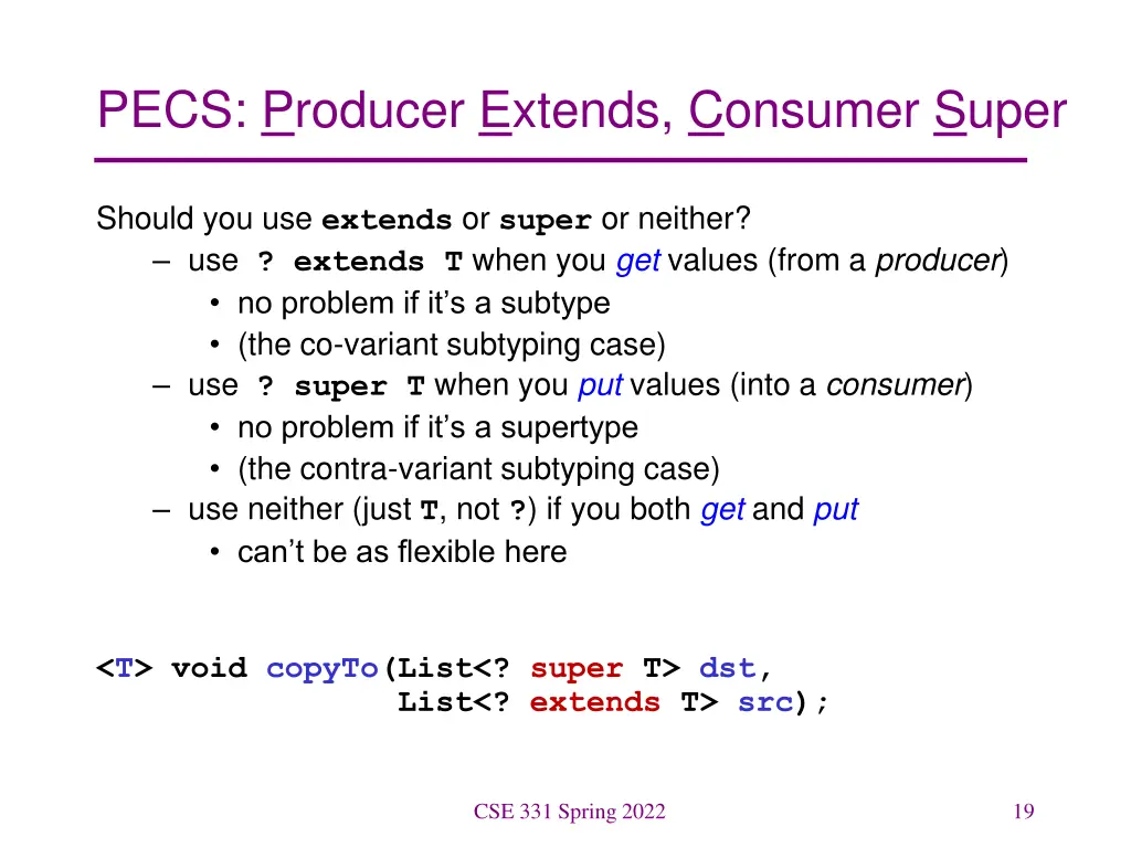 pecs producer extends consumer super