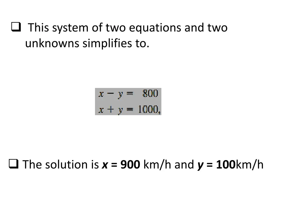 this system of two equations and two unknowns