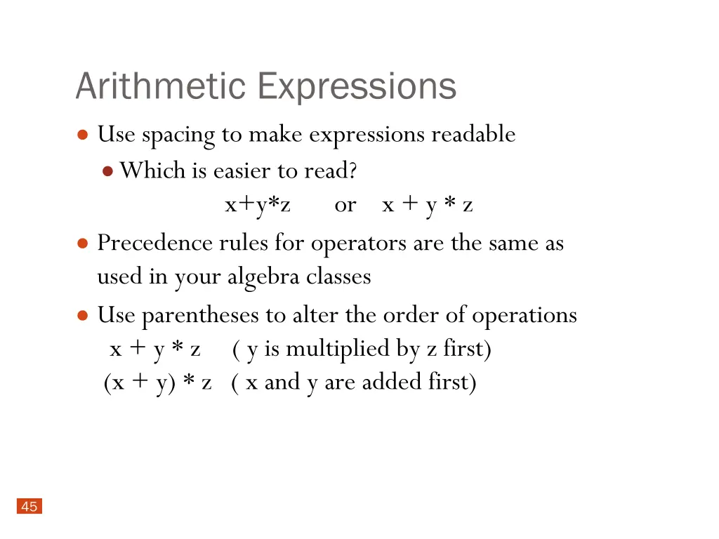 arithmetic expressions use spacing to make