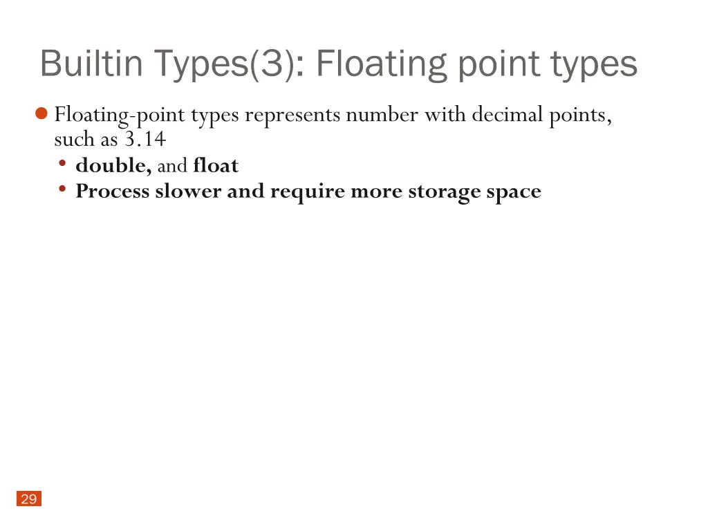 builtin types 3 floating point types floating
