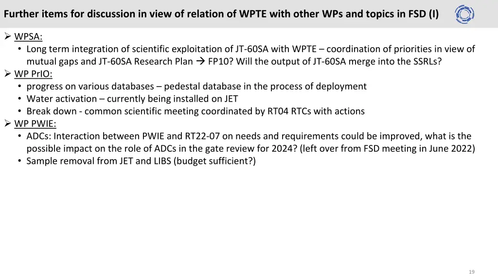 further items for discussion in view of relation 1