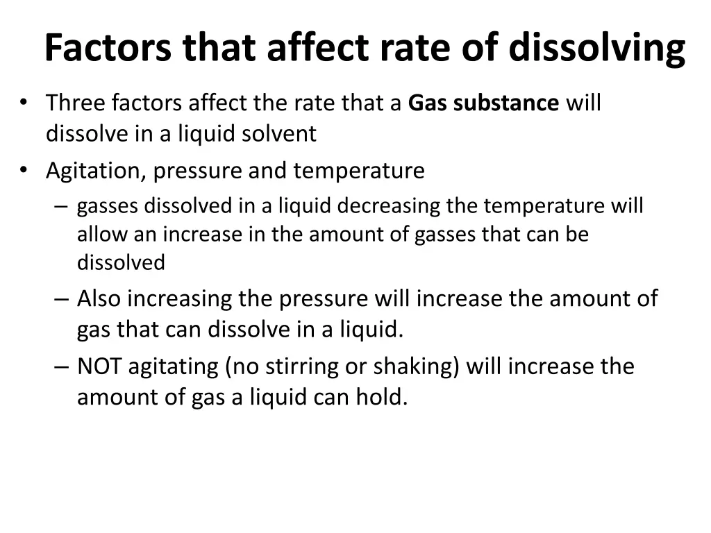 factors that affect rate of dissolving 1