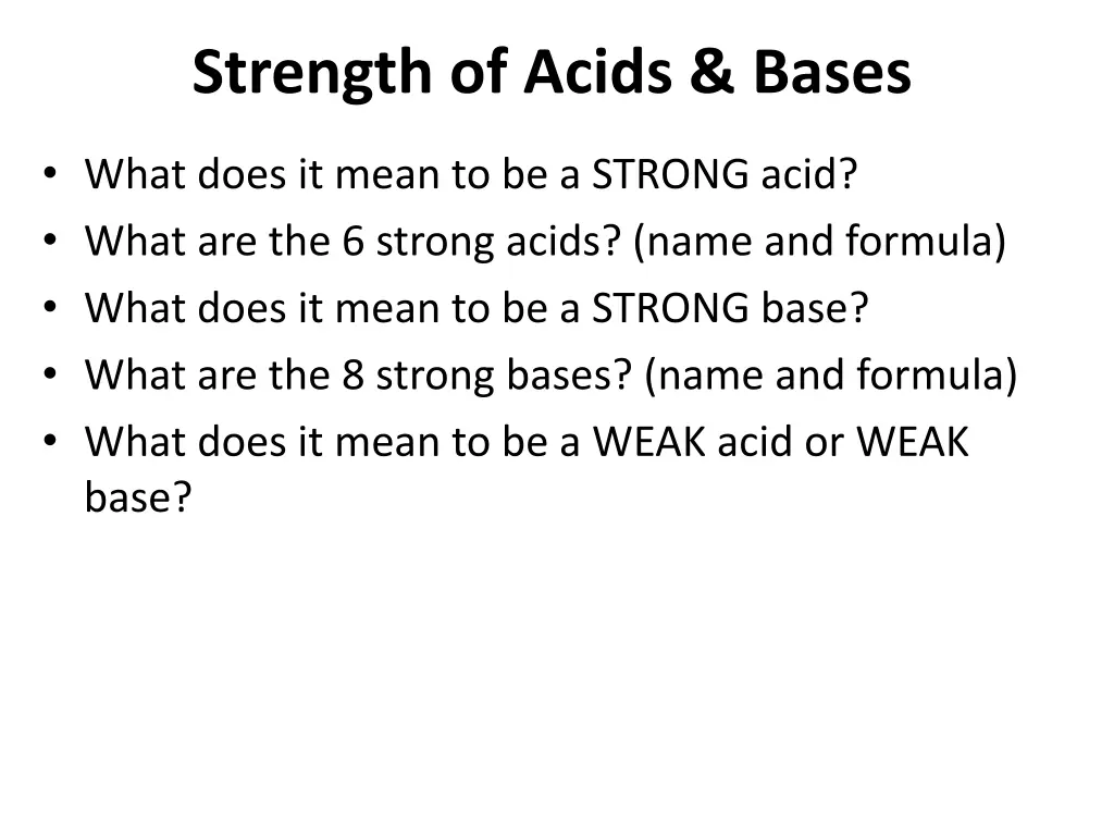 strength of acids bases