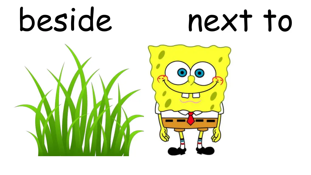 beside next to