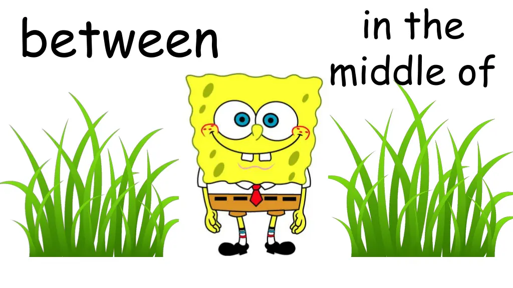 in the middle of