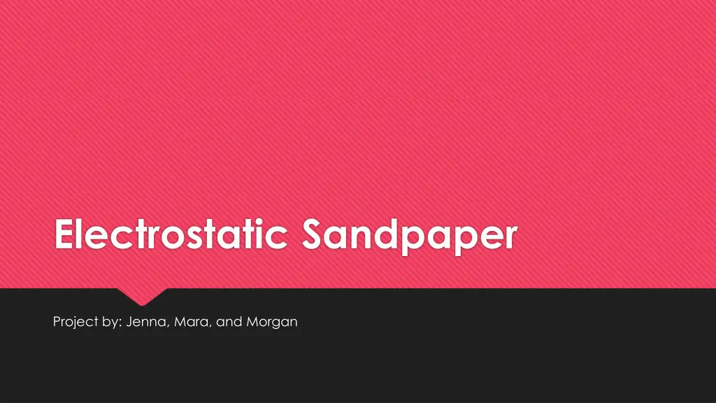 electrostatic sandpaper