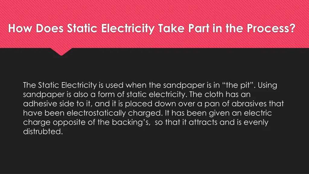 how does static electricity take part