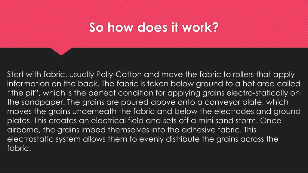 so how does it work