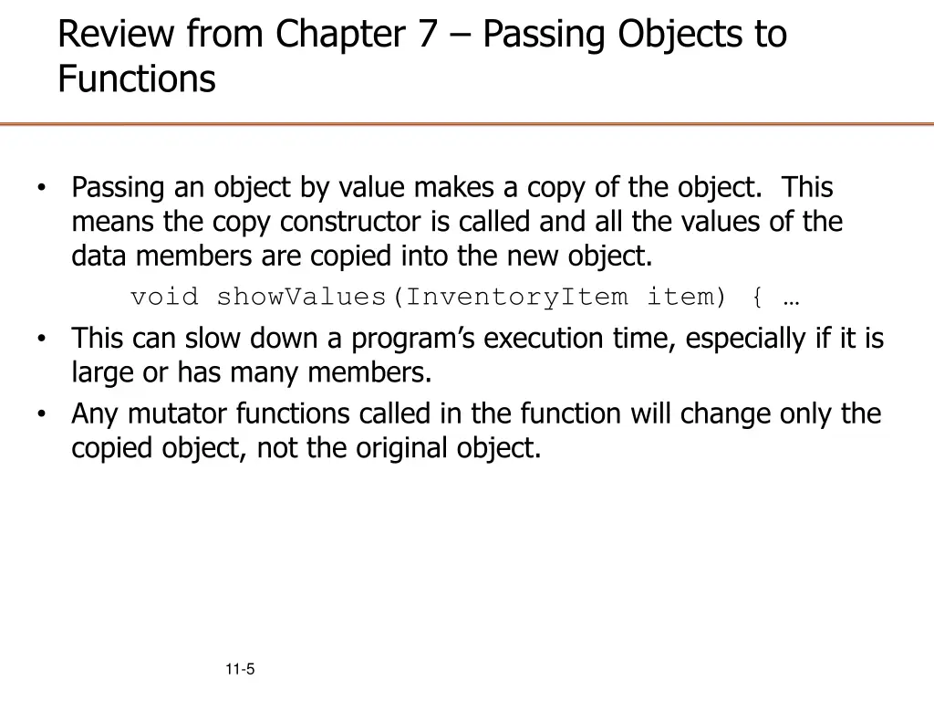 review from chapter 7 passing objects to functions