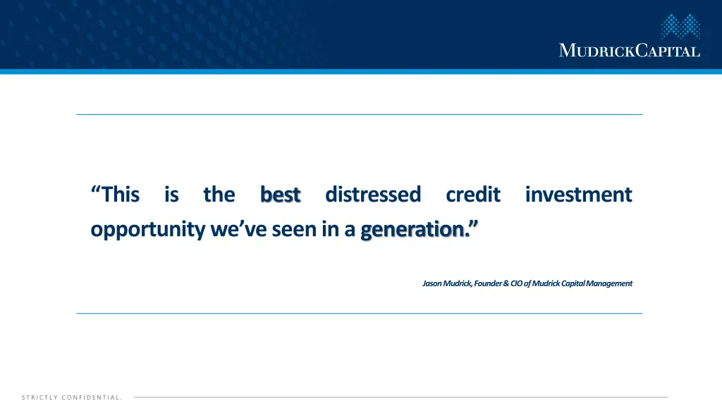 this is the best distressed credit investment
