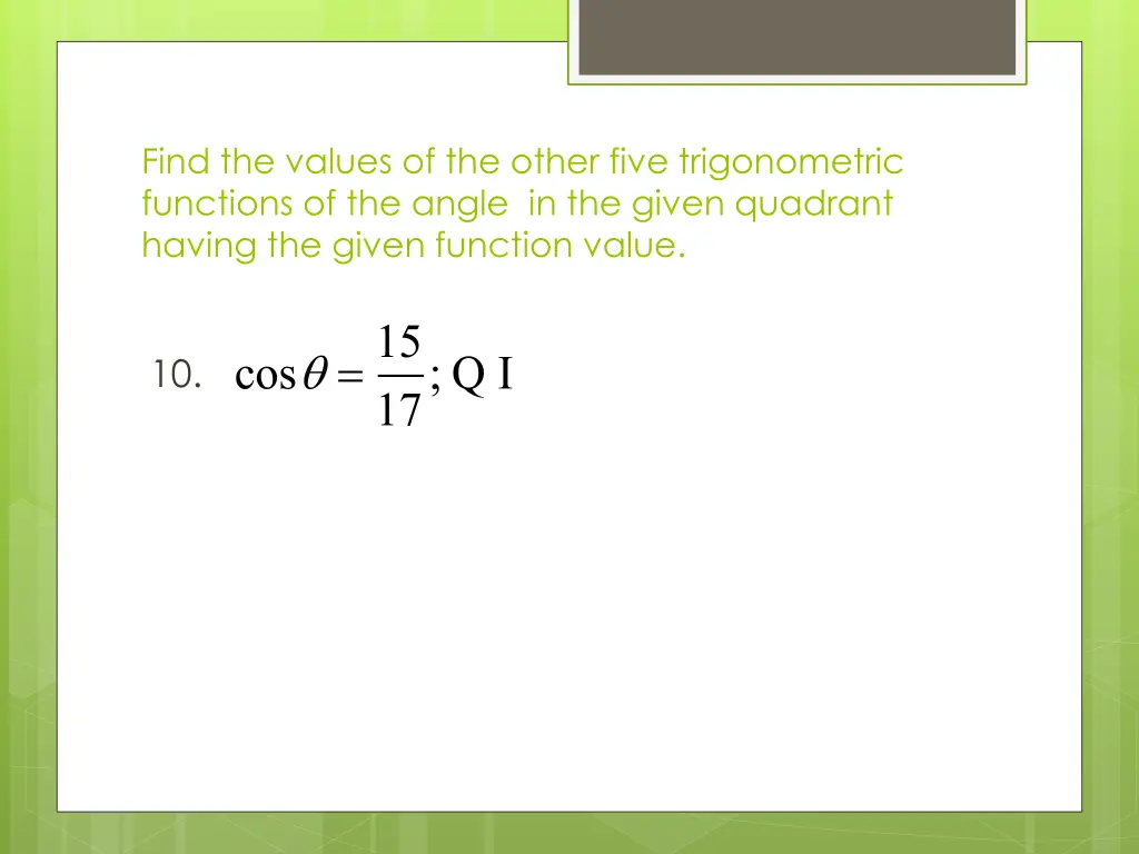find the values of the other five trigonometric 1