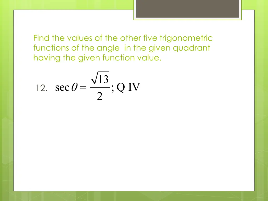 find the values of the other five trigonometric 3