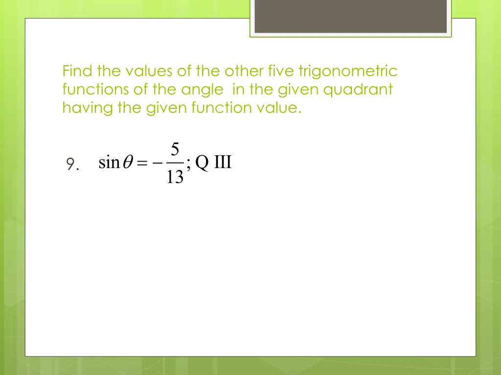 find the values of the other five trigonometric