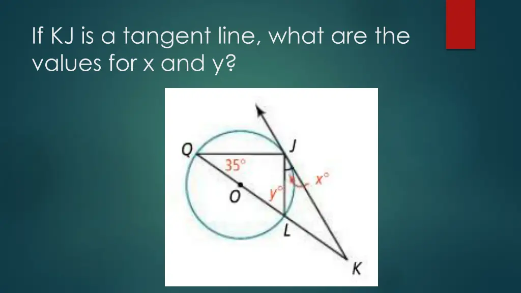 if kj is a tangent line what are the values