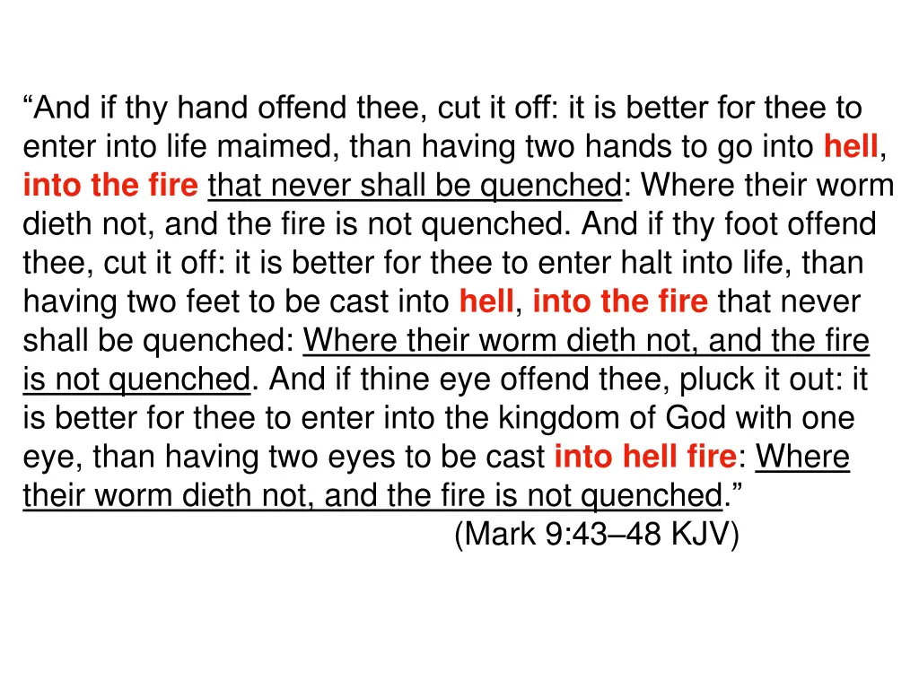 and if thy hand offend thee