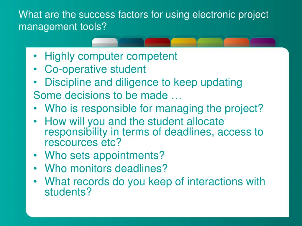what are the success factors for using electronic