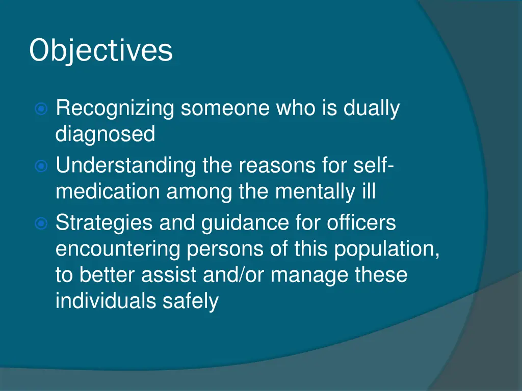 objectives