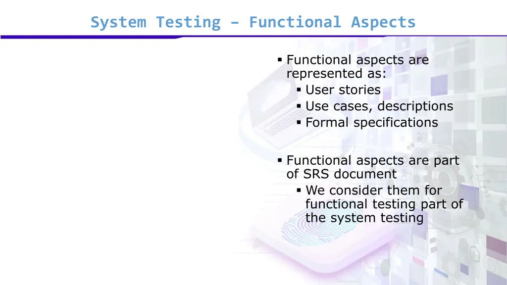 system testing functional aspects