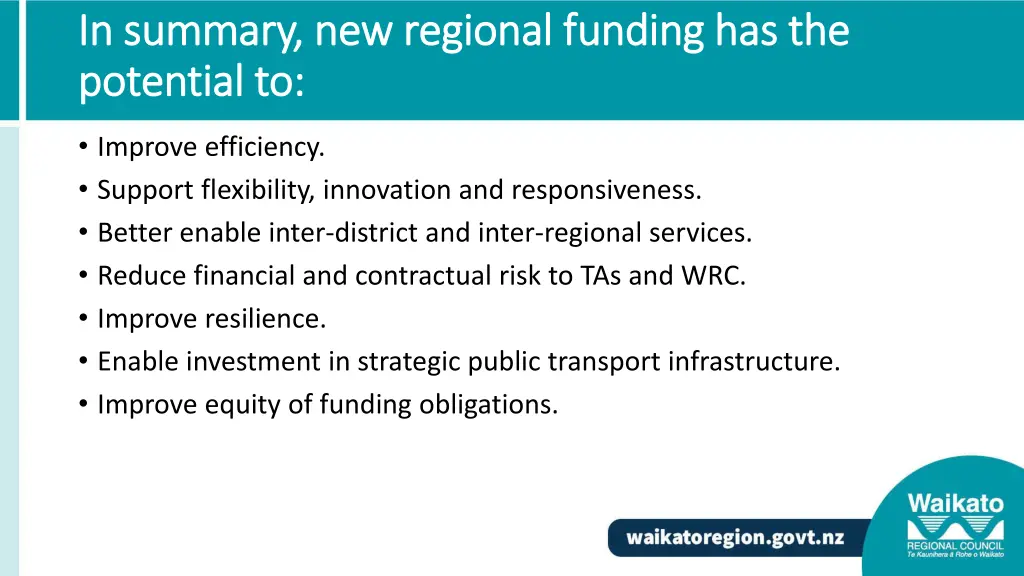 in summary new regional funding