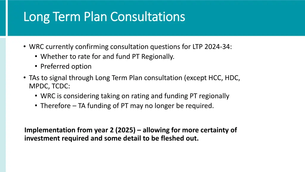 long term plan consultations long term plan