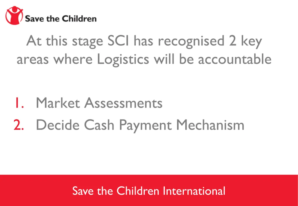 at this stage sci has recognised 2 key areas
