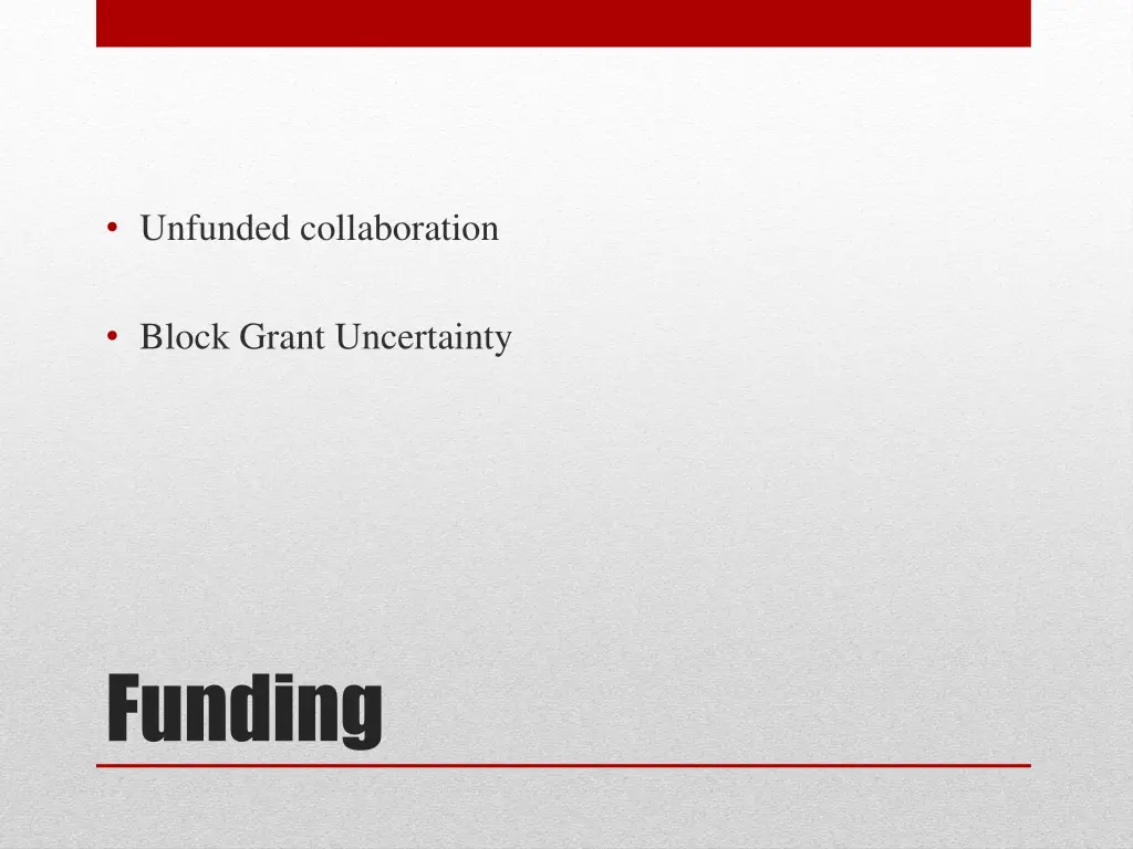 unfunded collaboration