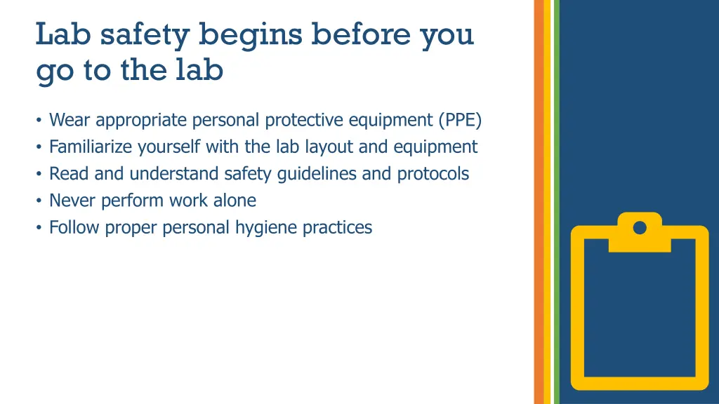lab safety begins before you go to the lab