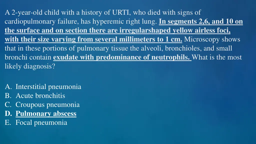 a 2 year old child with a history of urti