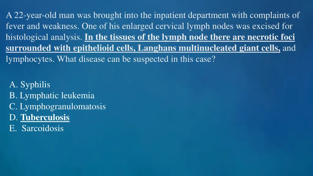 a 22 year old man was brought into the inpatient