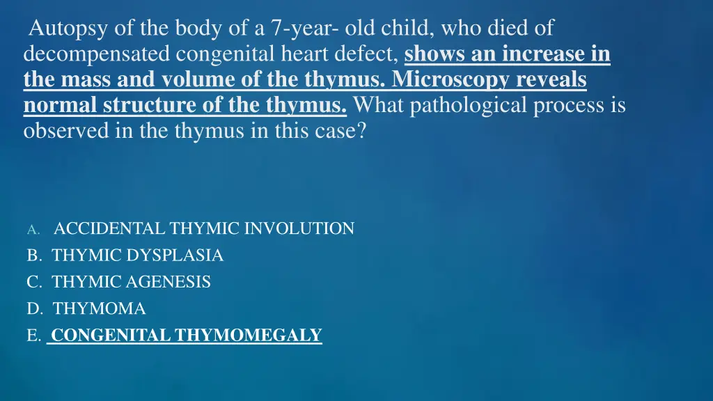 autopsy of the body of a 7 year old child